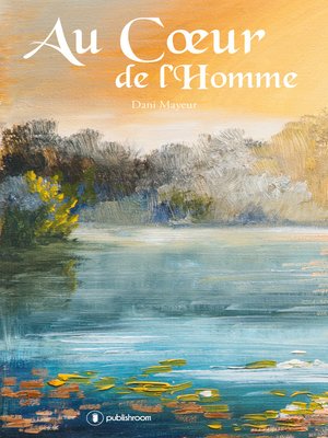 cover image of Au cœur de l'Homme